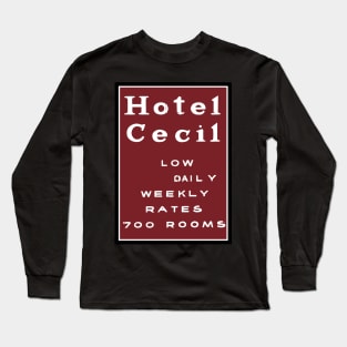 Hotel Cecil Long Sleeve T-Shirt